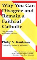 Why You Can Disagree and Remain a Faithful Catholic