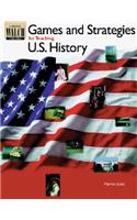 Games and Strategies for Teaching U.S. History