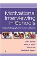 Motivational Interviewing in Schools