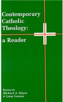 Contemporary Catholic Theology