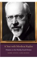 Year with Mordecai Kaplan