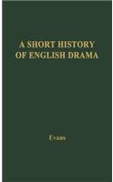 Short History of English Drama