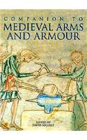 Companion to Medieval Arms and Armour