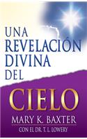 Una Revelación Divina del Cielo