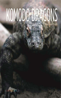 Living Wild: Komodo Dragons