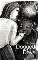 Dogged Days