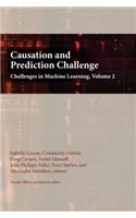 Causation and Prediction Challenge: Challenges in Machine Learning, Volume 2
