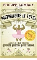 Bodybuilders in Tutus