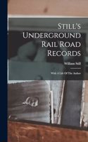 Still's Underground Rail Road Records