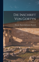 Die Inschrift von Gortyn