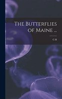 The Butterflies of Maine ...