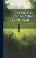 Penitente Istruito A Ben Confessarsi...