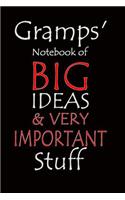 Gramps' Notebook of Big Ideas & Very Important Stuff