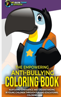 7 Strategies to Defeat a Bully Coloring Book: The Different Types of Bullying and Strategies to Defeat the Bully