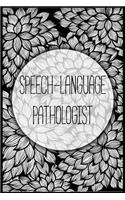 Speech-Language Pathologist