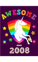 Awesome Since 2008: Unicorn Blank Notebook Wide Ruled Lined Paper Personal Writing Notepad Magical Purple Cover for Young Girls Born in this Year School Note Book for K