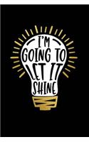 I'm Ging To Let It Shine