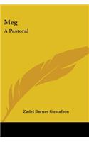 Meg: A Pastoral: And Other Poems (1878)