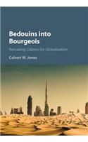 Bedouins into Bourgeois
