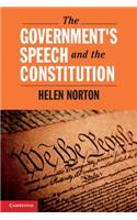 The Government's Speech and the Constitution: (Cambridge Studies on Civil Rights and Civil Liberties)