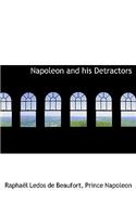 Napoleon and His Detractors