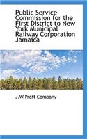 Public Service Commission for the First District to New York Municipal Railway Corporation Jamaica