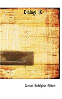 Dialogi IX