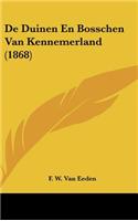 De Duinen En Bosschen Van Kennemerland (1868)