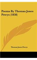 Poems By Thomas Jones Powys (1858)