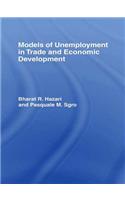 Models of Unemployment in Trade and Economic Development