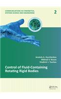 Control of Fluid-Containing Rotating Rigid Bodies
