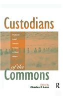 Custodians of the Commons: Pastoral Land Tenure in Africa