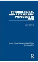 Psychological and Psychiatric Problems in Men