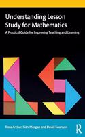Understanding Lesson Study for Mathematics