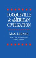 Tocqueville and American Civilization