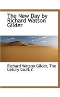 The New Day by Richard Watson Gilder