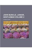 John Buncle, Junior, Gentleman Volume 2
