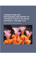 Transactions and Proceedings and Report of the Royal Society of South Australia (Volume 10-12): (English)