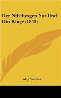 Der Nibelungen Not Und Diu Klage (1843)
