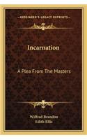 Incarnation