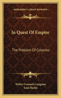 In Quest of Empire
