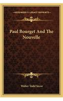 Paul Bourget and the Nouvelle