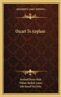 Oxcart to Airplane
