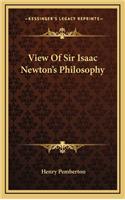 View Of Sir Isaac Newton's Philosophy
