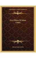 Five Pillars Of Islam (1900)