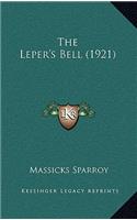 The Leper's Bell (1921)