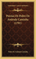 Poezias De Pedro De Andrade Caminha (1791)