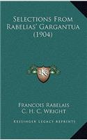 Selections from Rabelias' Gargantua (1904)