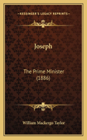 Joseph: The Prime Minister (1886)