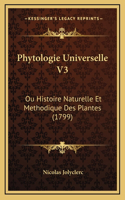 Phytologie Universelle V3